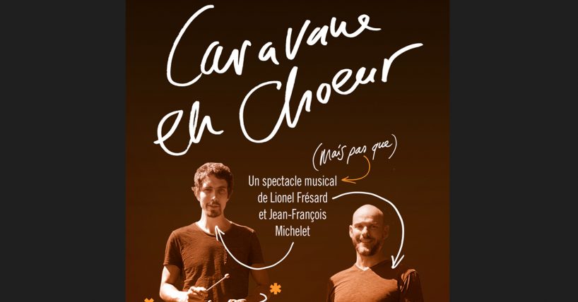 Tentez de gagner des billets pour Caravane en Choeur | Concours | RTS ...