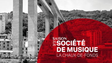 Gagnez un concert à la Société de Musique de la Chaux-de-Fonds !