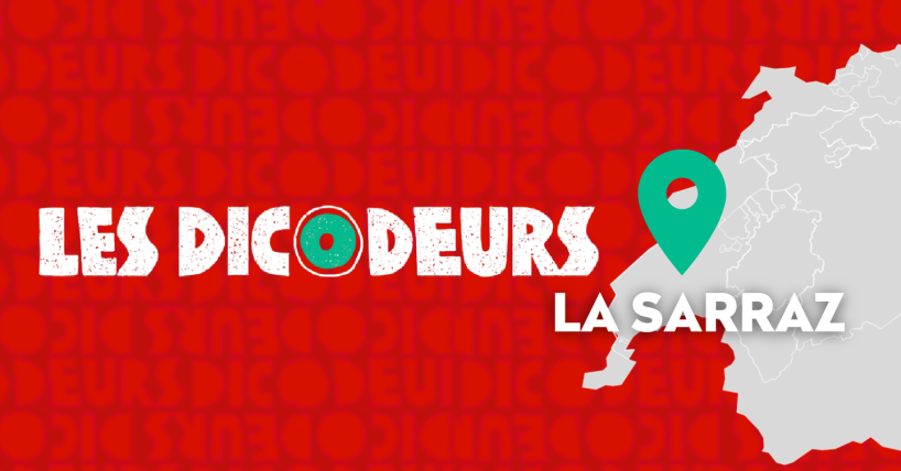 Les Dicodeurs à La Sarraz