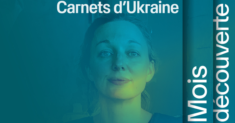 "Carnets d'Ukraine" (01.06.2026)