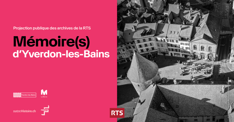 Mémoire(s) d’Yverdon-les-Bains