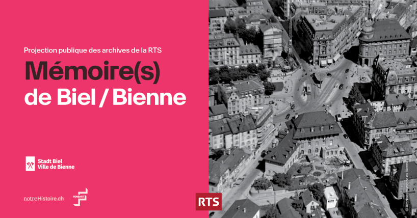 Mémoire(s) de Biel/Bienne