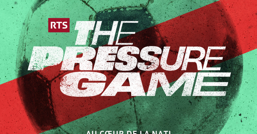 The Pressure Game – Au cœur de la Nati | Avant-première